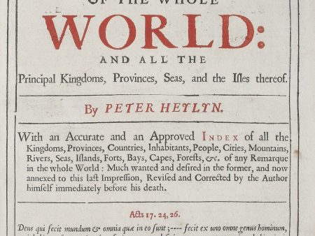 Cosmography in four books. Containing the Chorography and History of the whole World: and all the principal Kingdoms, Provinces, Seas, and the Isles thereof. ... Online Sale