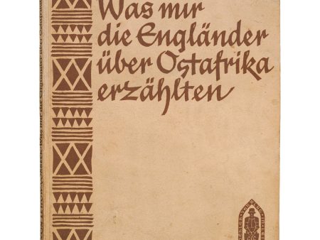 Was mir die Engländer über Ostafrika erzählten. Online now